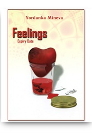 Feelings, Expiry Date (Yordanka Mineva)