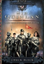 Sir Quinlan and the Swords of Valor (Chuck Black)