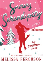 Snowy Serendipity (Melissa Ferguson)