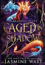 Caged in Shadow (Jasmine Walt)