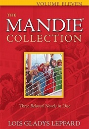 The Mandie Collection Volume 11 (Lois Gladys Leppard)
