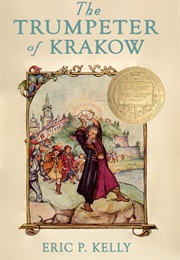 The Trumpeter of Krakow (Eric P. Kelly)