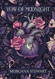Vow of Moonlight (Morgana Stewart)
