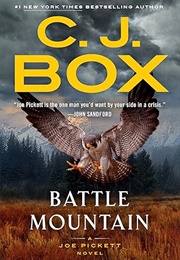 Battle Mountain / a Joe Pickett #25 (C. J. Box)