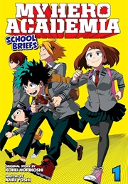 My Hero Academia Light Novels #1: Parents' Day (Anri Yoshi)