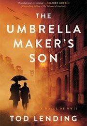 The Umbrella Maker's Son (Tod Lending)