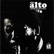 For Alto - Anthony Braxton
