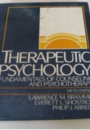 Therapeutic Psychology (Lawrence M. Brammer, E Shostrom, P Abrego)