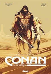 The Cimmerian: Xuthal of the Dusk (Christophe Bec, Steven Subic)