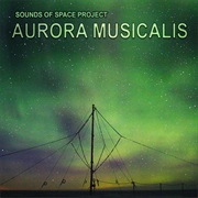 Sounds of Space Project - Aurora Musicalis