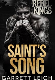 Saint's Song (Garrett Leigh)