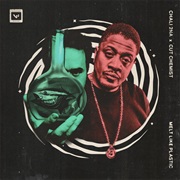 Chali 2Na & Cut Chemist - Melt Like Plastic - Single