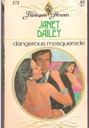 Dangerous Masquerade: Americana Series AL (Janet Dailey)