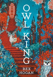 Owl King (Bex Hogan)