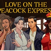 Love on the Peacock Express