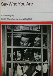 Say Who You Are (Waterhouse, Keith)