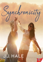 Synchronicity (J.J. Hale)