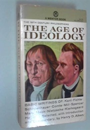 The Age of Ideology (Henry Aiken)