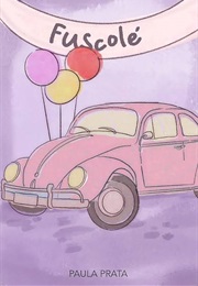 Fuscolé (Paula Prata)