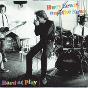 Huey Lewis and the News - Hard at Play (1991)
