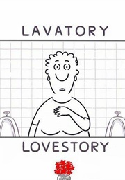 Lavatory Love Story (2008)