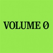 Volume 0