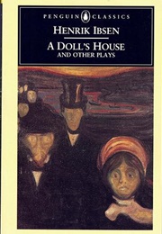 A Doll's House and Other Plays (Ibsen, Henrik)