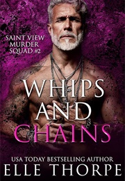Whips and Chains (Elle Thorpe)