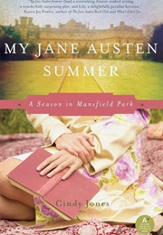 My Jane Austen Summer (Cindy Jones)