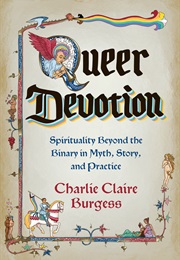 Queer Devotion (Charlie Claire Burgess)