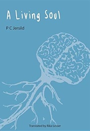A Living Soul (P.C. Jersild)
