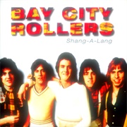"Saturday Night" Bay City Rollers