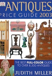 Miller's Antiques Price Guide 2003 (Judith Miller)