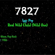 #9340 Real Wild Child (Wild One) by Iggy Pop