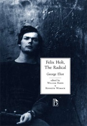 Felix Holt, the Radical (George Eliot)