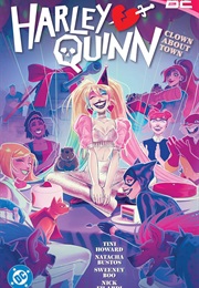 Harley Quinn: Clown About Town (Tini Howard)