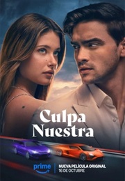 Culpa Nuestra (Our Fault) (2025)