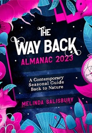 The Way Back Almanac 2023 (Melinda Salisbury)