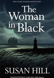 The Woman in Black (Susan Hill)