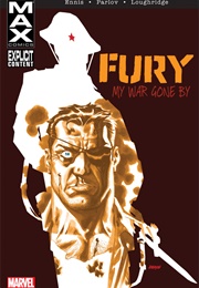 Fury MAX: My War Gone By, Volume 1 (Garth Ennis)