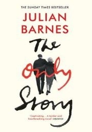 The Only Story (Barnes, Julian)