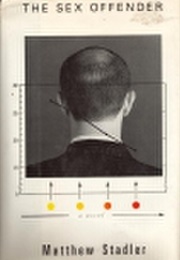 The Sex Offender (Matthew Stadler)