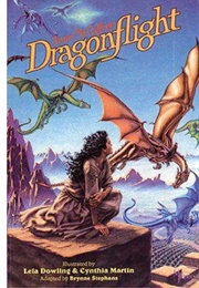 Ann McCaffrey's Dragonflight Graphic Novel #1 (Adapted by Brynne Stephens)