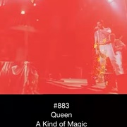 #647 a Kind of Magic by Queen
