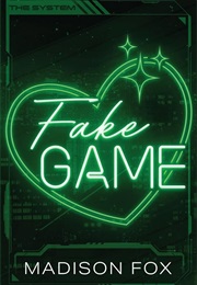 Fake Game (Madison Fox)