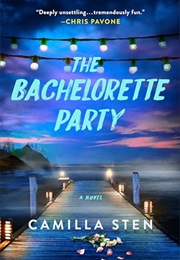 The Bachelorette Party (Camilla Sten)