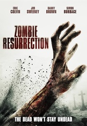 Zombie Resurrection (2014)