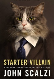 Starter Villain (John Scalzi)
