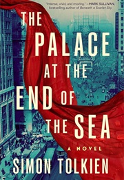 The Palace at the End of the Sea (Simon Tolkien)