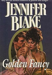 Golden Fancy (Jennifer Blake)